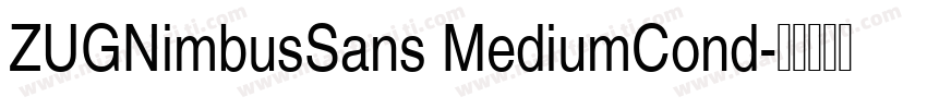 ZUGNimbusSans MediumCond字体转换